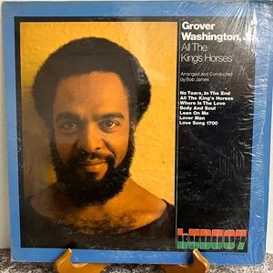 Grover Washington, Jr album All The King’s Horses